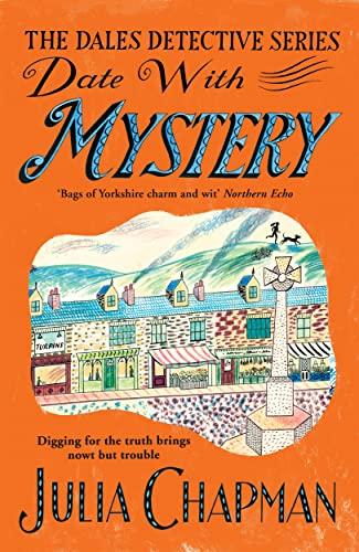 Date with Mystery (The Dales Detective Series, Bk. 3)