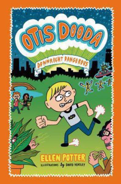 Otis Dooda: Downright Dangerous