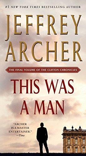 This Was a Man (The Clifton Chronicles, Bk. 7)
