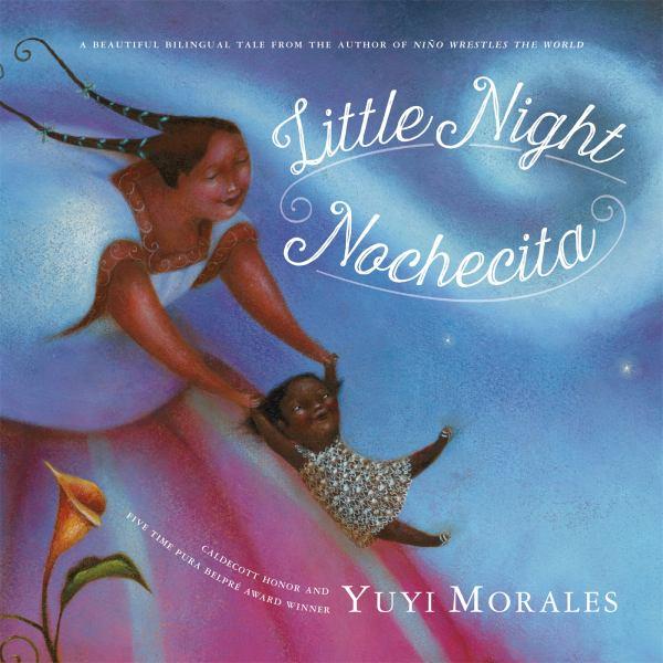 Little Night/Nochecita (English/Spanish)