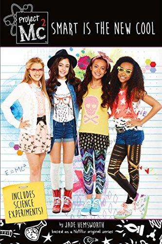 Smart Is The New Cool (Project Mc2)