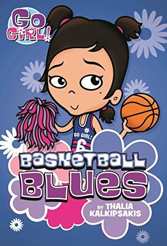 Basketball Blues (Go Girl!, Bk. 11)