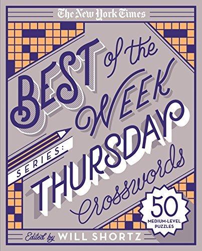 Thursday Crosswords (The New York Times Best of the Week Series)
