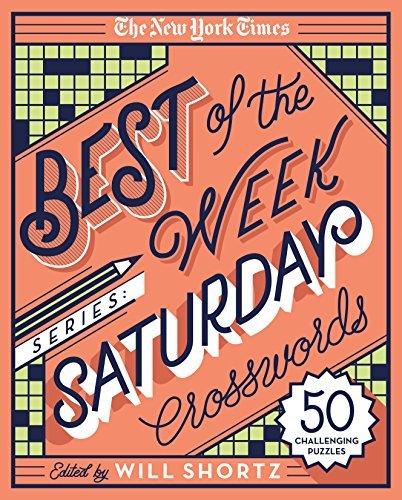 The New York Times Best of the Week Series: Saturday Crosswords