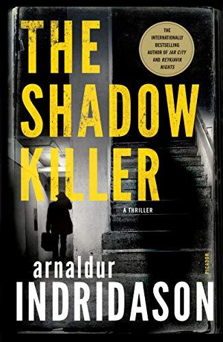 The Shadow Killer (The Flovent and Thorson Thrillers, Bk. 2)