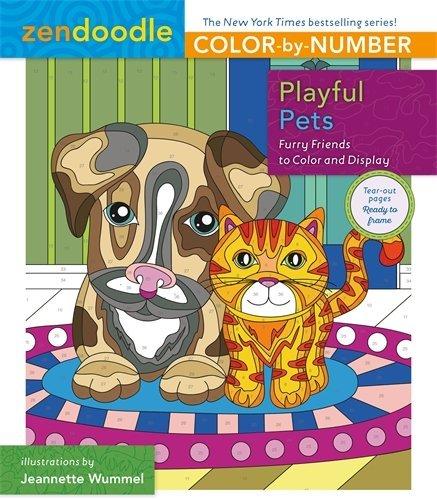 Playful Pets: Furry Friends to Color and Display (Zendoodle Color-by-Number)