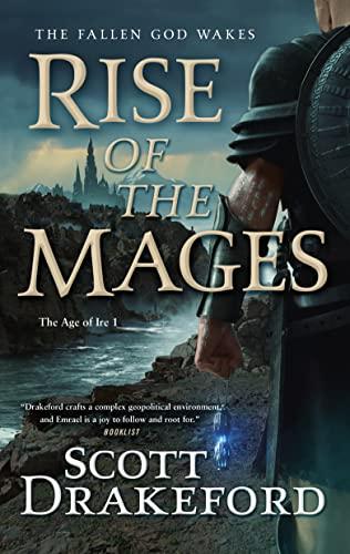 Rise of the Mages (The Age of Ire, Bk. 1)