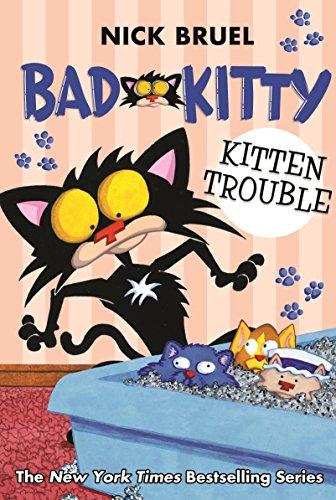 Kitten Trouble (Bad Kitty)