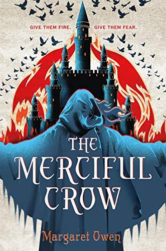 The Merciful Crow (The Merciful Crow Series, Bk. 1)