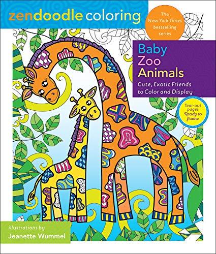 Baby Zoo Animals: Cute, Exotic Friends to Color and Display (Zendoodle Coloring)