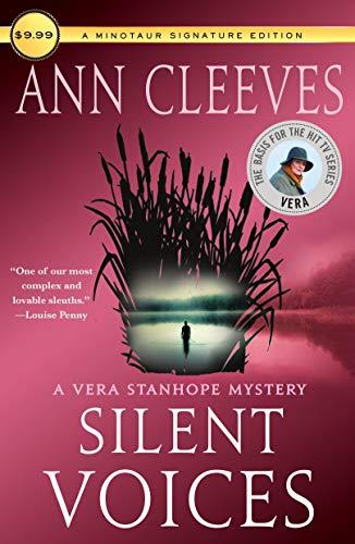 Silent Voices (Vera Stanhope Mystery)