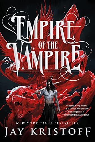 Empire of the Vampire (Empire of the Vampire, Bk. 1)