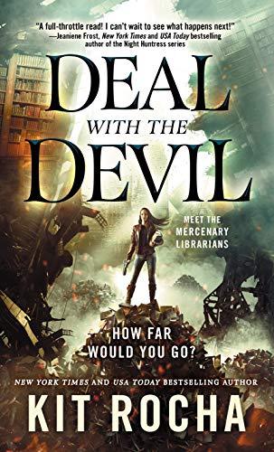 Deal with the Devil (Mercenary Librarians, Bk. 1)