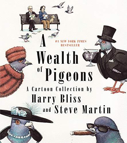 A Wealth of Pigeons: A Cartoon Collection