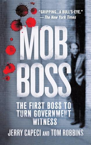 Mob Boss: The Life of Little Al D’Arco, the Man Who Brought Down the Mafia