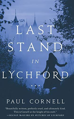 Last Stand in Lychford (Witches of Lychford, Bk. 5)