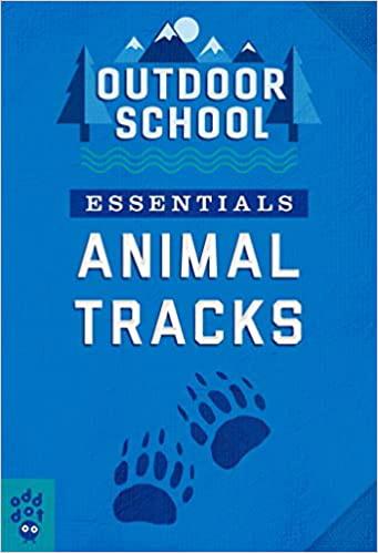 Animal Tracks (Outdoor School: Essentials)