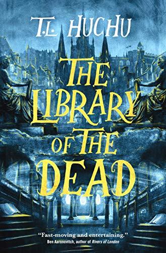 The Library of the Dead (Edinburgh Nights, Bk. 1)