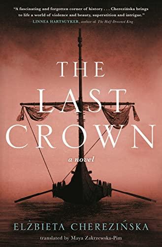 The Last Crown (The Bold, Bk. 2)