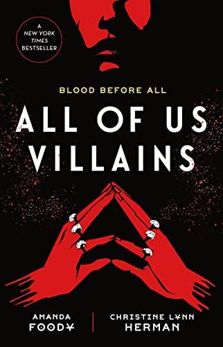 All of Us Villains (All of Us Villains, Bk. 1)