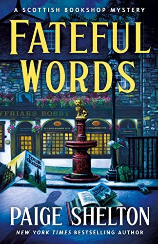 Fateful Words (A Scottish Bookshop Mystery, Bk. 8)