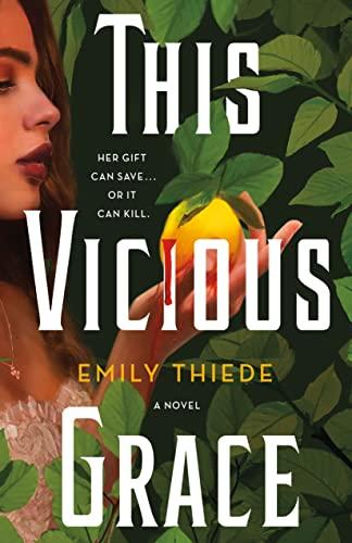 This Vicious Grace (The Last Finestra, Bk. 1)