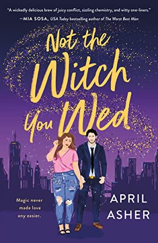 Not the Witch You Wed (Supernatural Singles, Bk. 1)