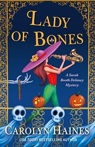 Lady of Bones (A Sarah Booth Delaney Mystery, Bk. 24)