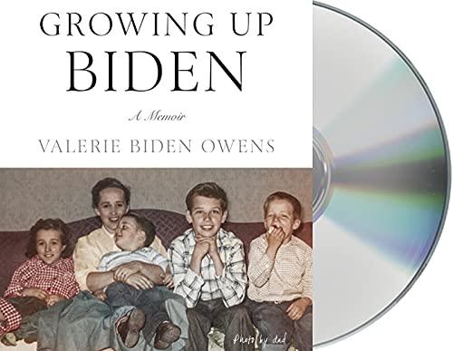 Growing Up Biden: A Memoir