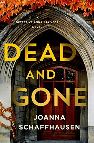 Dead and Gone (Detective Annalisa Vega, Bk. 3)