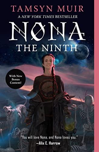 Nona the Ninth (The Locked Tomb Series, Bk. 3)