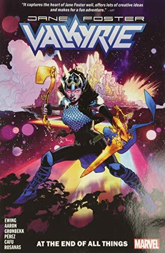 At the End of All Things (Valkyrie: Jane Foster, Volume 2)