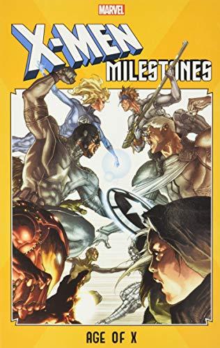 Age of X  (X-Men Milestones)