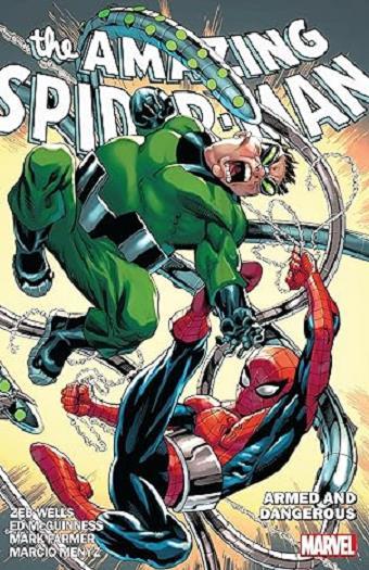 Armed and Dangerous (The Amazing Spider-Man, Volume 7)