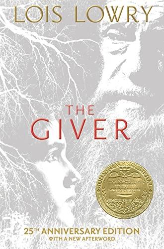The Giver (Giver Quartet, Bk. 1, 25h Anniversary Edition)