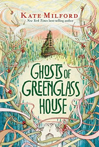 Ghosts Of Greenglass House (Greenglass House, Bk. 2)