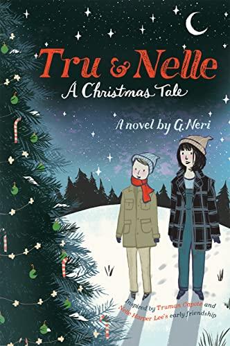 A Christmas Tale (Tru & Nelle, Bk. 2)
