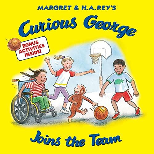 Curious George Joins The Team (Curious George)