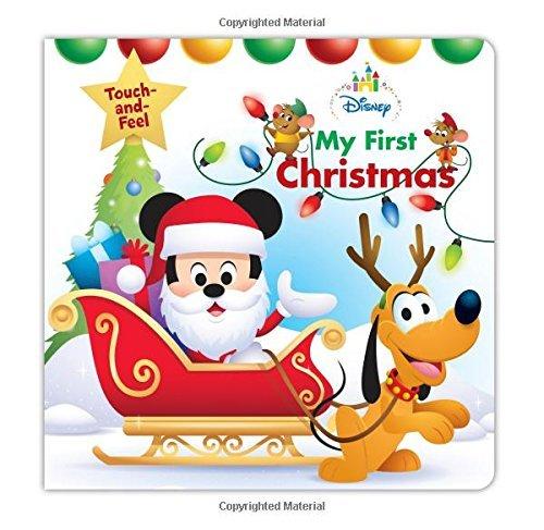 Disney Baby My First Christmas (Disney Touch and Feel)