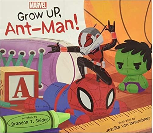 Grow Up, Ant-Man! (Marvel)