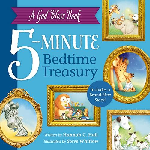 5-Minute Bedtime Treasury (A God Bless Book)