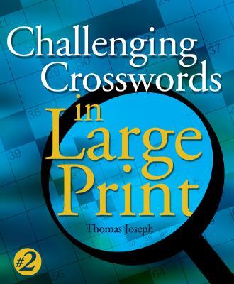 Large Print Crosswords # 2