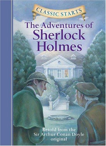 The Adventures Of Sherlock Holmes (Classic Starts)