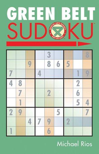 Green Belt Sudoku (Martial Arts Sudoku: Not-So-Easy)