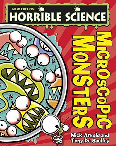 Microscopic Monsters (Horrible Science - New Edition)