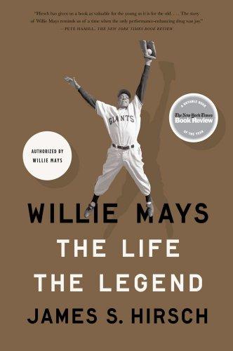Willie Mays - The Life The Legend