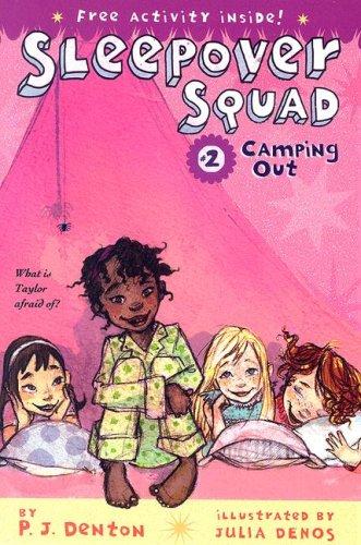 Camping Out (Sleepover Squad, Bk. 2)