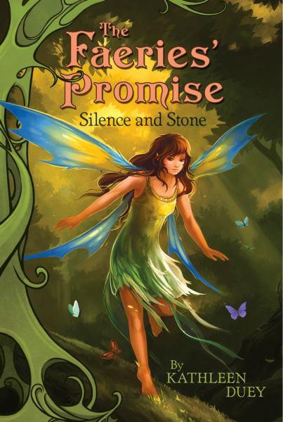Silence and Stone (Faeries' Promise, Bk. 1)