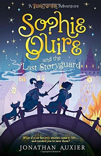 Sophie Quire and the Last Storyguard (A Peter Nimble Adventure)