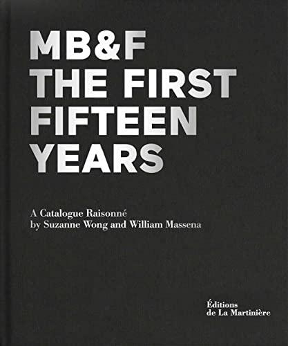MB&F: The First Fifteen Years